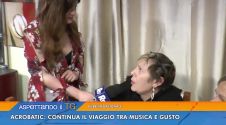 Aspettando il Tg - Acrobatic: continua il viaggio tra musica e gusto