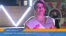Aspettando il Tg - Gran Gal&agrave; Fascino Mediterraneo 2023